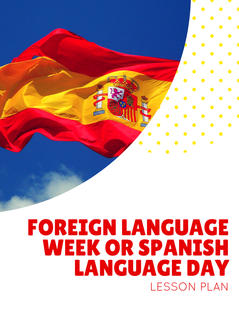 Foreign Language Week or Spanish Language Day